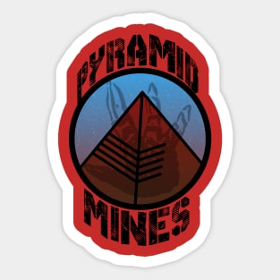 Pyramid Mines Sticker